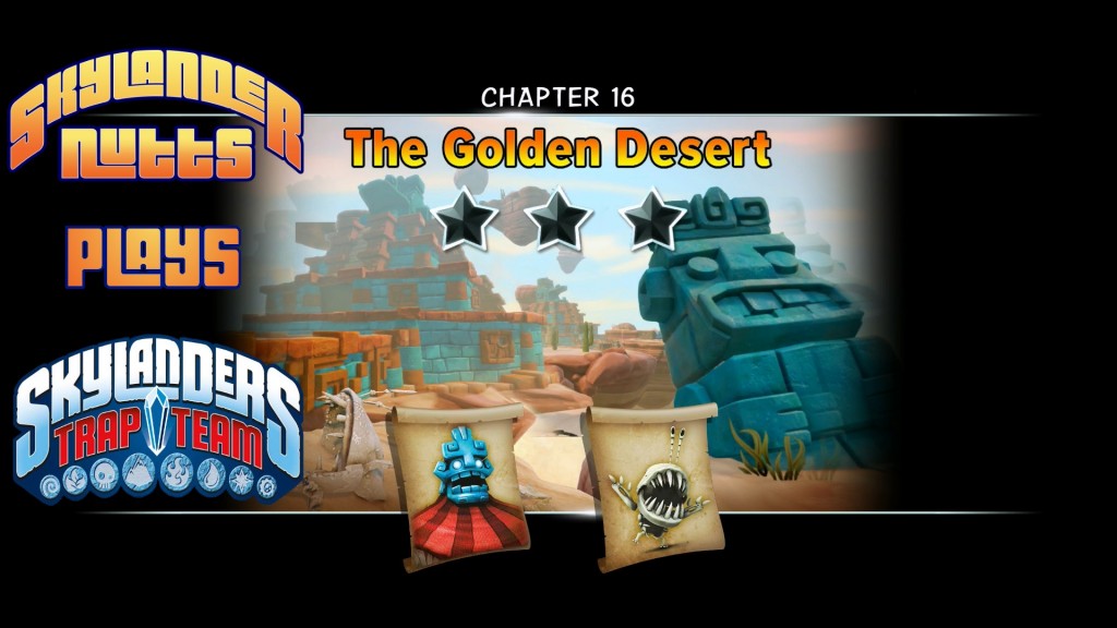 Trap Team - The Golden Desert (Chapter 16)