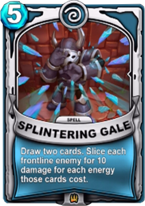 Splintering Gale