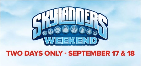 Skylanders Weekend
