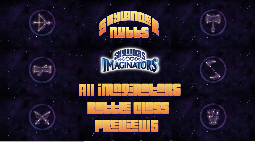 Skylanders Imaginatos - All Imaginators Battle Class Previews