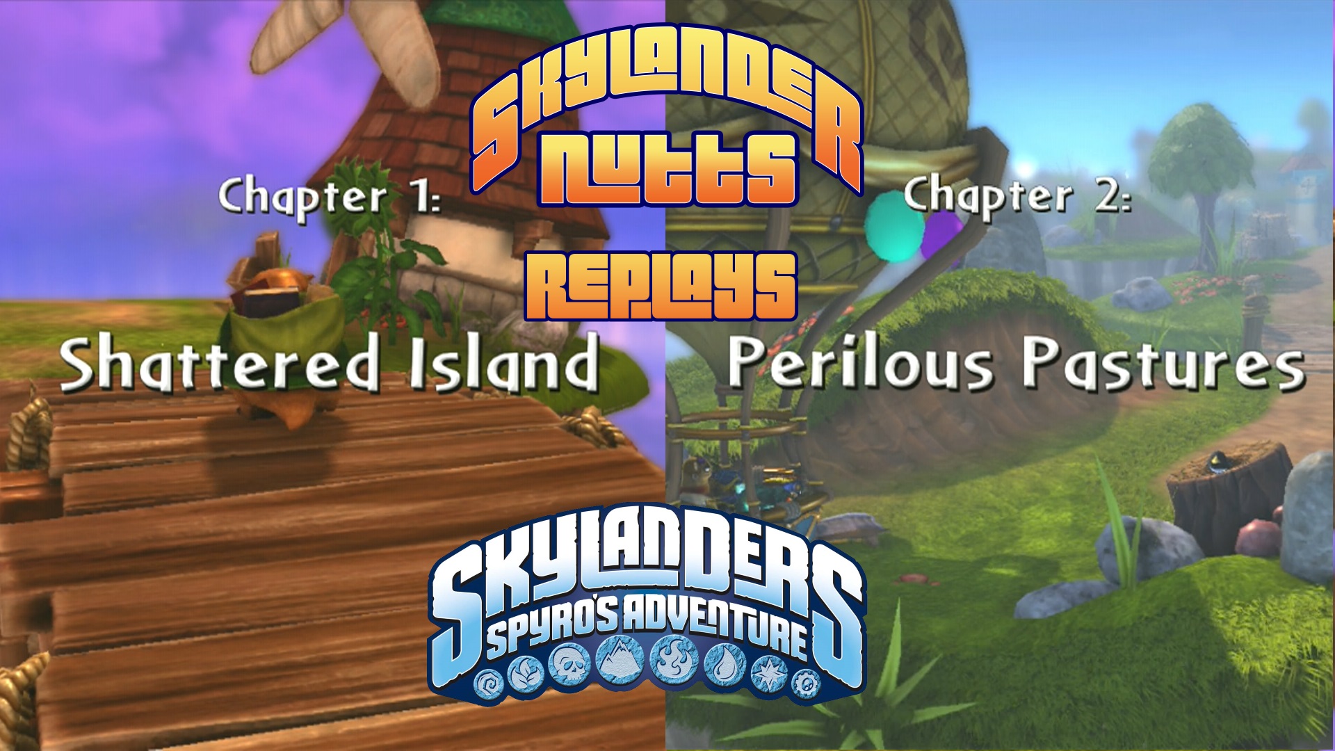 SkylanderNutts Replays Spyros Adventure (Ch 1-2)