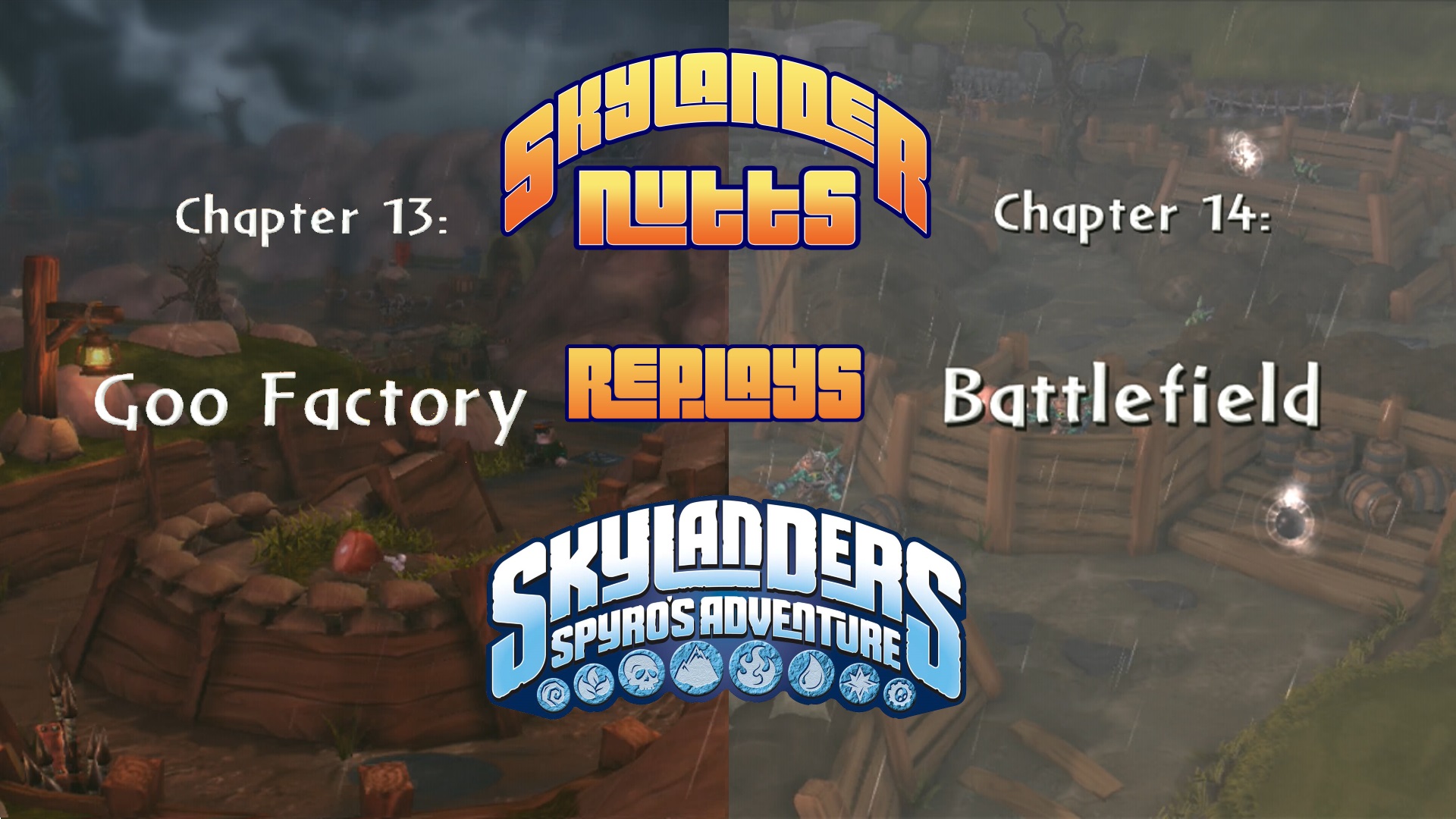 SkylanderNutts Replays Spyros Adventure (Ch 13-14)