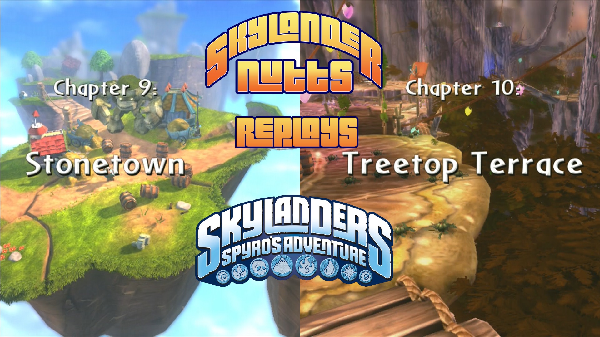SkylanderNutts Replays Spyros Adventure (Ch 9-10)
