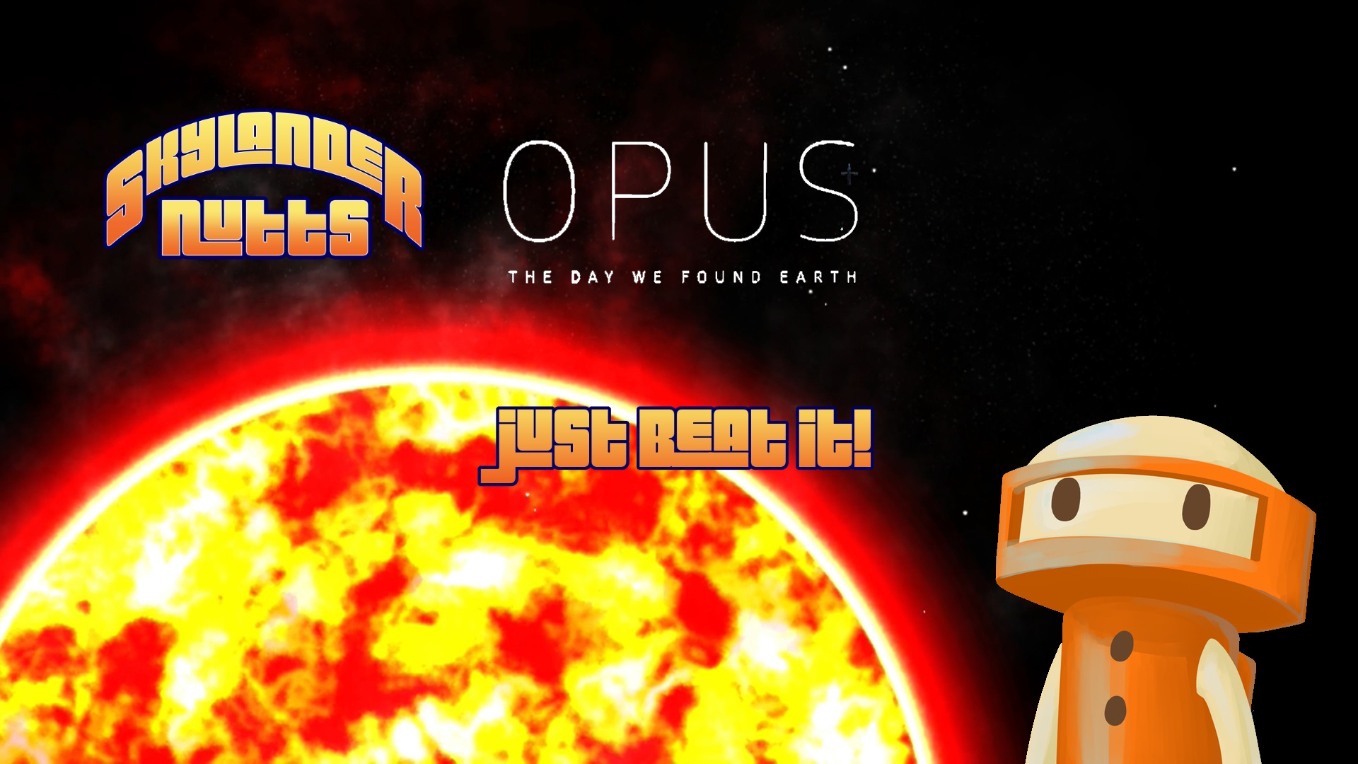 Just Beat It - Opus The Day We Found Earth
