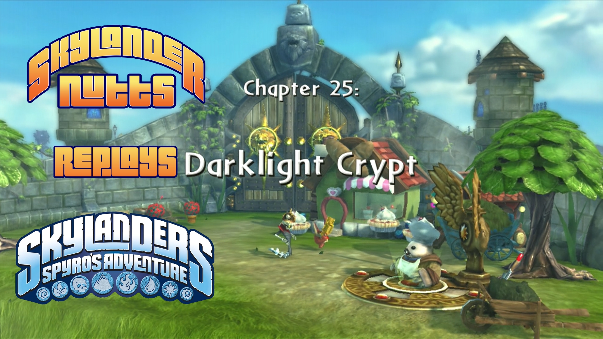 SkylanderNutts Replays Spyros Adventure (Ch 25 Darklight Crypt)