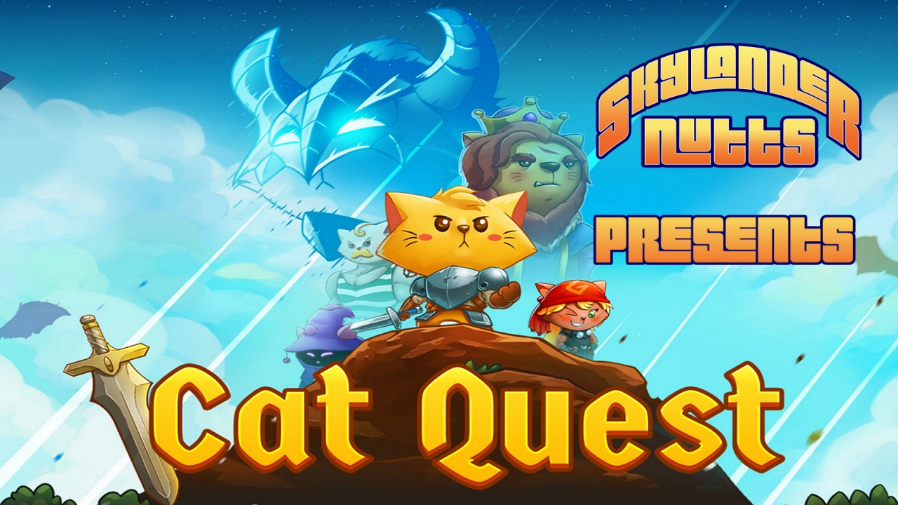 SkylanderNutts Presents Cat Quest