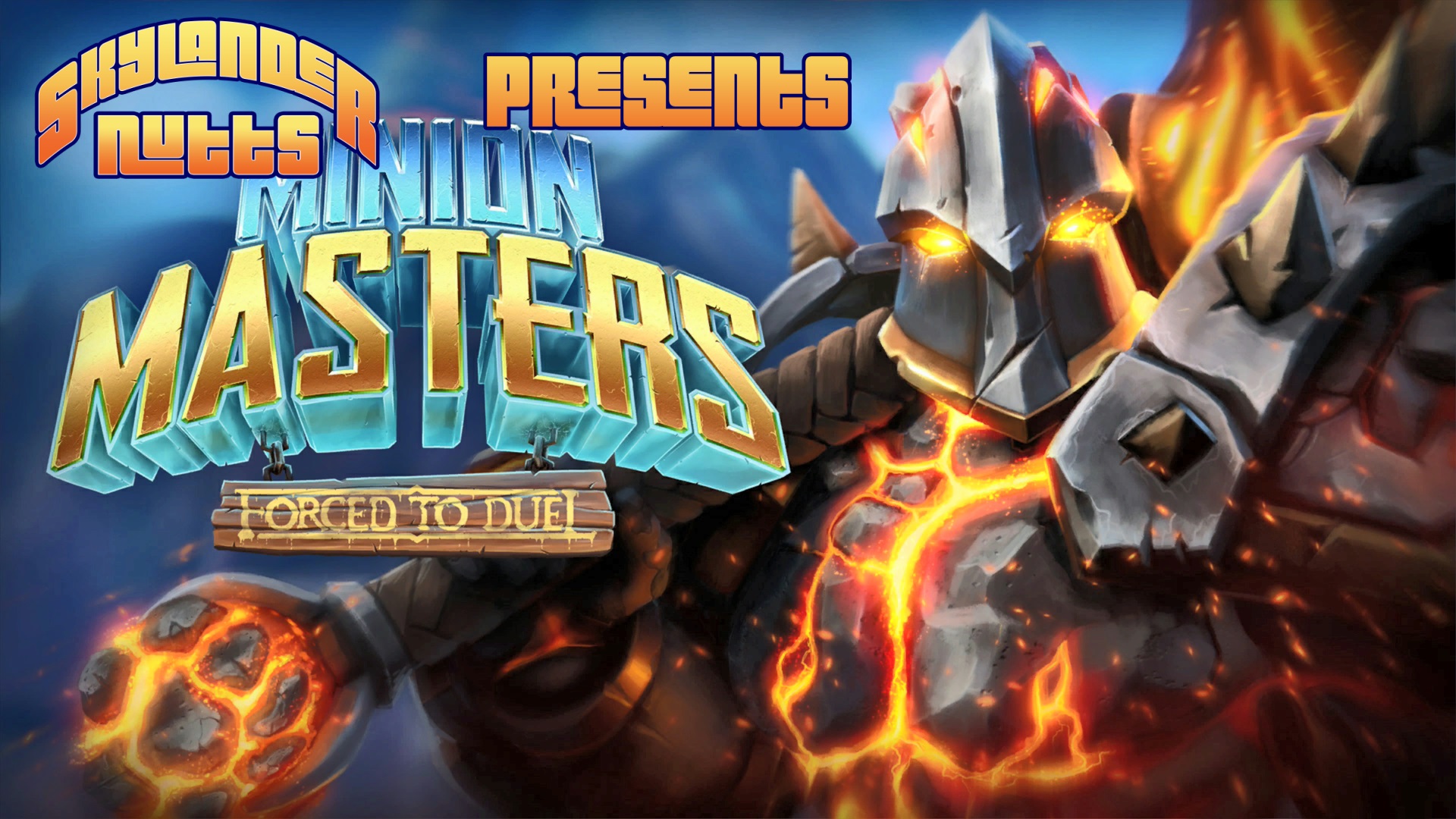 SkylanderNutts Presents Minion Masters: Forced to Duel
