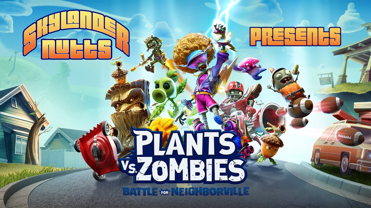 SkylanderNutts Presents Plants vs Zombies Battle For Neighborville (Founders Week 1)