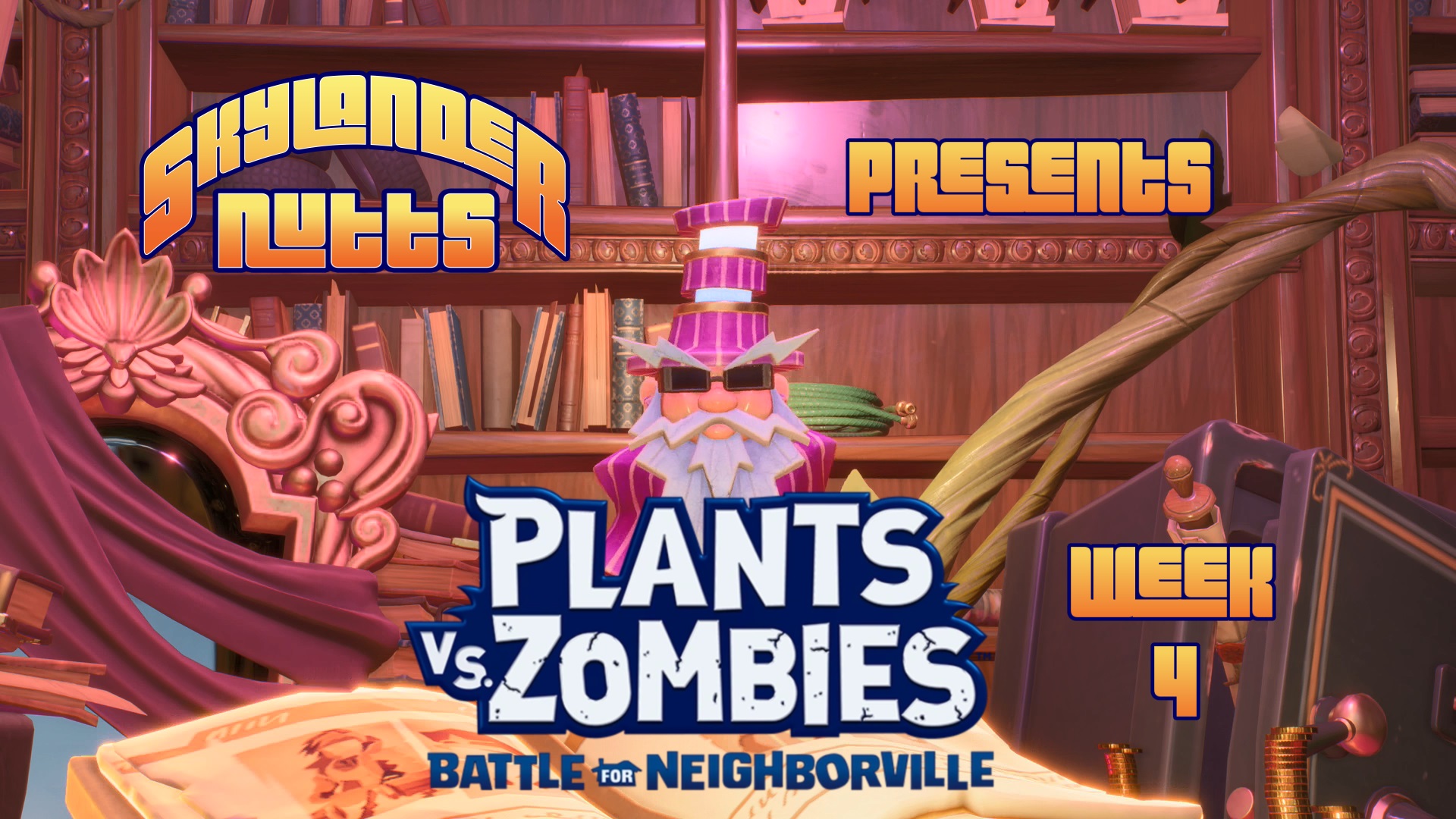 SkylanderNutts Presents Plants vs Zombies Battle for Neighborville (Founders Week 4)