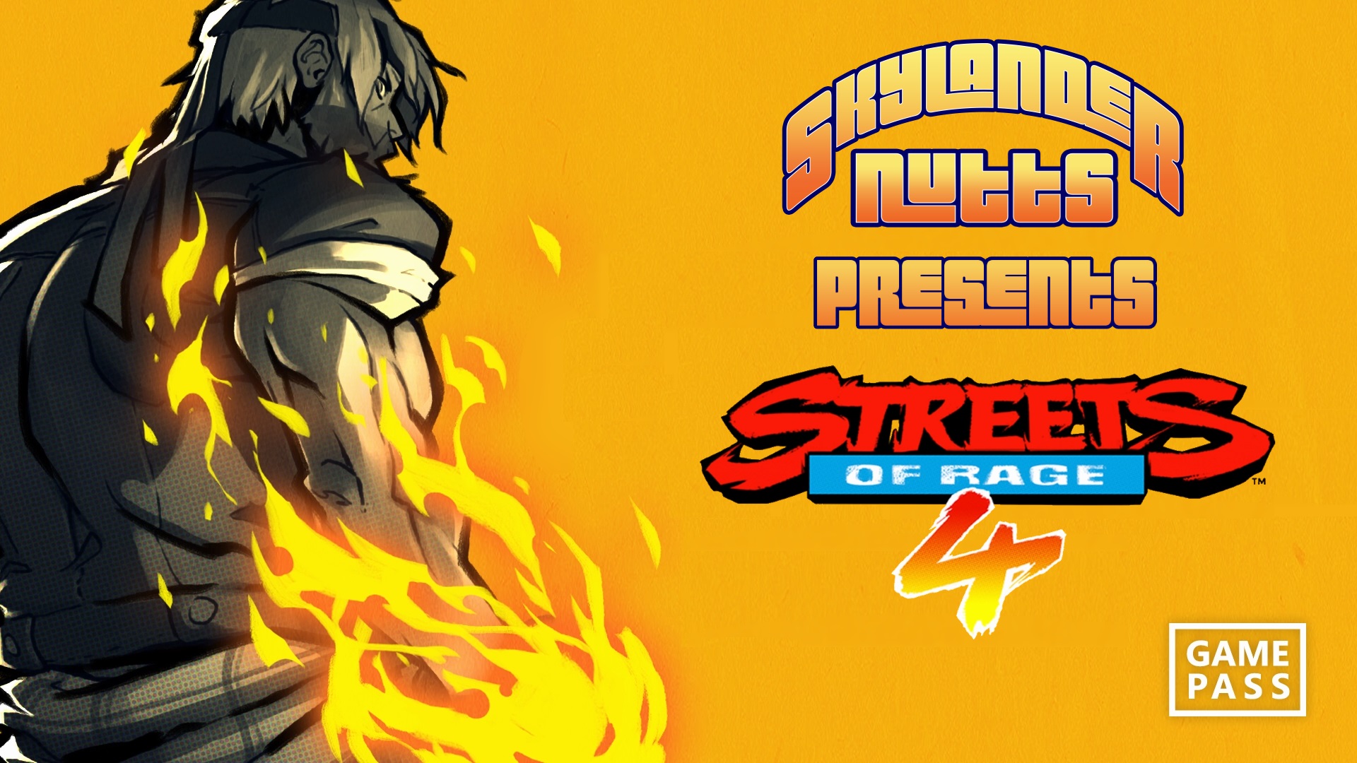 SkylanderNutts Presents Streets of Rage 4